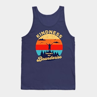 Kindness Knows No Boundaries Tank Top